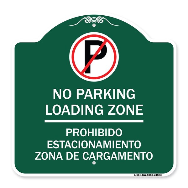 Signmission Loading Zone Prohibido Estacionamiento Zona De Cargamento With No Parking Symbol, GW-1818-23883 A-DES-GW-1818-23883 - main